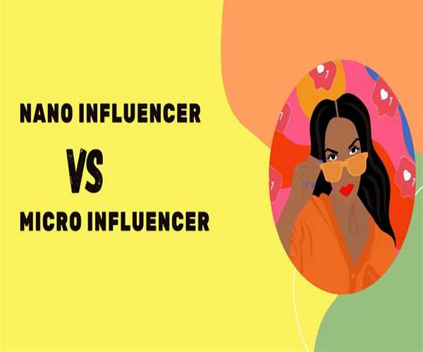 Nano vs. Micro-Influencer Marketing: Understanding the Differences