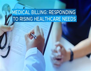 Medical Billing: Responding to Rising Healthcare Needs