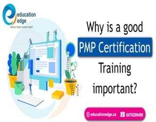Why is a good PMP Certification Training important?