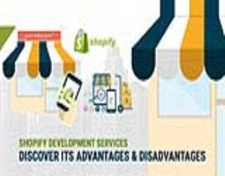 Shopify Development Services – Discover Its Advantages and Disadvantages