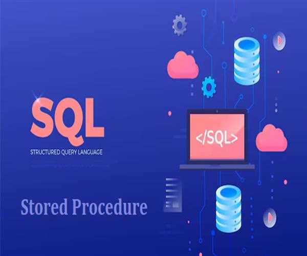 Explain the SQL Stored Procedures.