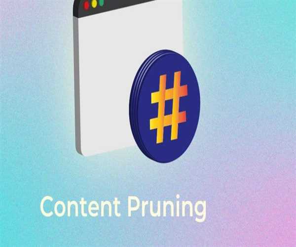 Content Pruning for On-Page SEO: Definition and Strategies
