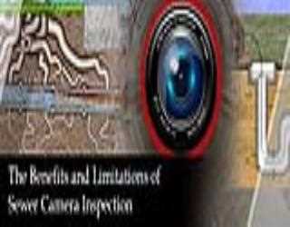 The Benefits and Limitations of Sewer Camera Inspection