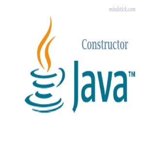 Explain the Constructors in Java