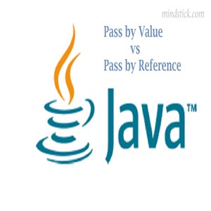 Pass by Value vs. Pass by Reference in Java