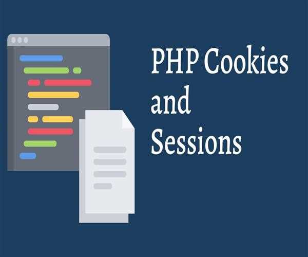 What Are PHP Sessions And Cookies, And How Do They Differ?