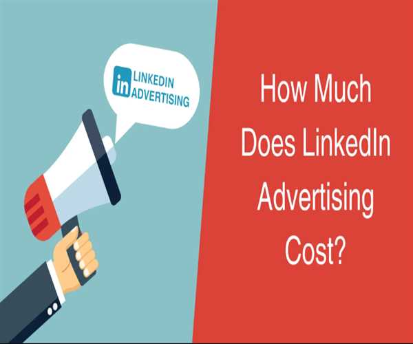 How Much Do LinkedIn Ads Cost?