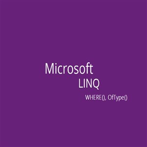 LINQ where() and OfType() using C#.