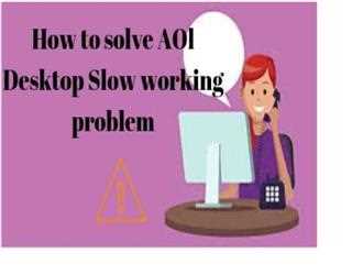 What to do in order to resolve AOL Desktop Gold Working Slow problem?