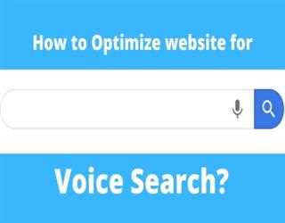 How to Optimize Website for Voice Search In 2022