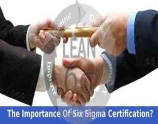 What Is The Importance Of Six Sigma Certification?