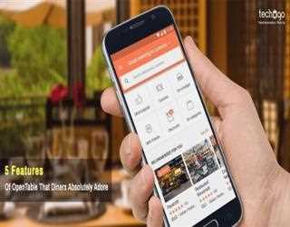 5 Features Of OpenTable That Diners Absolutely Adore