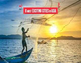 6 Of The Most Exciting Cities In Asia