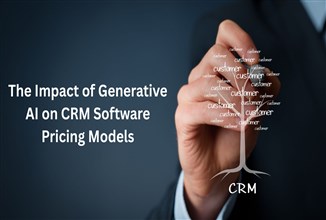 The Impact of Generative AI on CRM Software Pricing Models