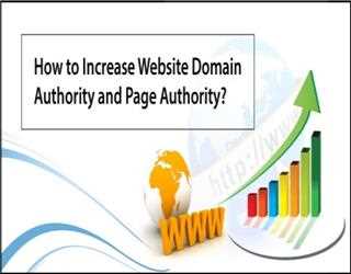 How to Increase Website Domain Authority and Page Authority?