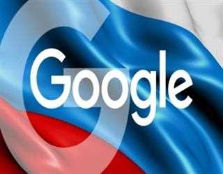 Russia Imposed $34 Million Fine on Google for Violating the Competition Rules